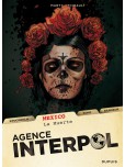 Agence Interpol - tome 1 : Mexico - La muerte