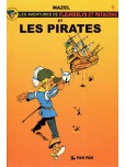 Fleurdelys et Patacrac (Les aventures de) - tome 1 : Fleurdelys et Patacrac et les pirates