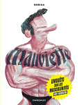 Mauviette. Sortir de la masculinité toxique