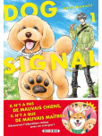 Dog Signal - tome 1