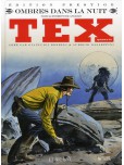 Tex - tome 18 : Ombre dans la nuit [Tex Spécial]