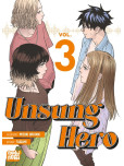 Unsung Hero - tome 3