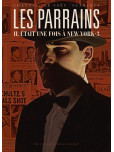 Les Parrains - tome 3 : Il était une fois à New York
