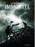 Le procès d'un immortel