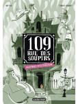 109 Rue des soupirs - tome 3 : Fantôme d'exterieur