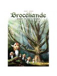 Brocéliande - tome 7 : Le Hêtre du voyageur