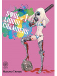 Soul liquid chambers - tome 1