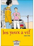 Les Yeux à vif - tome 1