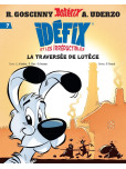 Idéfix et les Irréductibles - tome 7 : La traversée de Lutèce