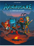 Aventurosaure - tome 2 : L'héritage de Cory