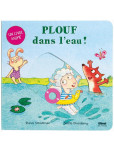 Plouf dans l'eau !