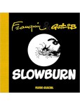 Slowburn