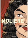 Molière, le théâtre de la vie