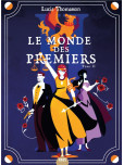 Le monde des premiers - tome 2