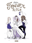 Forever, Bitch