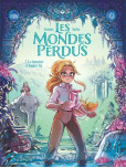 Les Mondes perdus - tome 2 : La danseuse d'Angkor Vat
