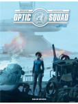 Optic Squad - tome 3 : Mission New York