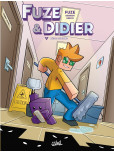 Fuze et Didier - tome 7