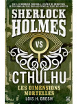 Sherlock vs Cthulhu - tome 1