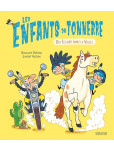 Les Enfants du Tonnerre : Nuage Fou et Tornade Celeste