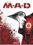 M.A.D. - tome 3 : Lana