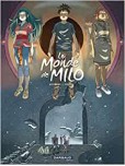 Le Monde de Milo - tome 8