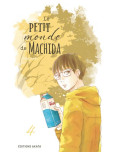 Petit Monde de Machida (le ) - tome 4