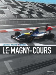 Michel Vaillant - Dossiers : Le Circuit de Magny-Cours [Edition spéciale, Anniversaire]