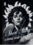 A short story La véritable histoire du Dahlia Noir