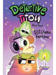 Détective Titou - S.O.S. Chaton Fantôme - tome 2