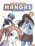 Dessiner des mangas - tome 2