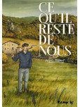 Ce qu'il reste de nous