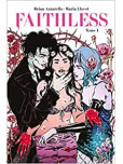 Faithless - tome 1