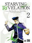 Starving Revelation - tome 2