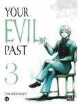 Your evil past - tome 3