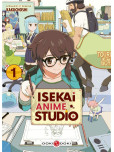 Isekai Anime Studio - tome 1