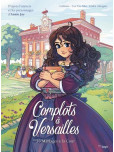 Complots à Versailles - tome 5