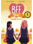 BFF Best Friends Forever - tome 6