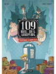 109 Rue des soupirs - tome 1 : Fantomes a Domicile