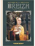 Breizh Histoire de la Bretagne - tome 6 : Anne de Bretagne