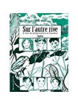 Autre Rive (L') - 6 mois de pérégrination en Équateur