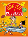 Brèves de caissières