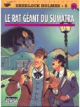 Sherlock Holmes - tome 6 : Le rat géant du Sumatra