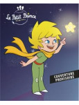 Le Petit Prince & ses amis - tome 2