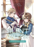 Silent Witch - tome 3 : Les Secrets de la sorcière silencieuse 