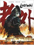 Laowai - tome 3 : La chute du Palais d'été