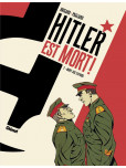 Hitler est mort ! - tome 2 : Mort aux espions !