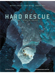 Hard Rescue - tome 1