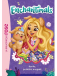 Enchantimals - tome 20