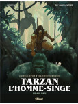 Tarzan, l'homme-singe - tome 1